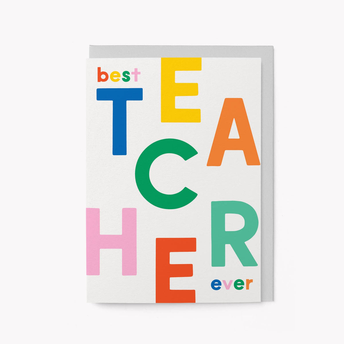 Graphic Factory - Best Teacher Ever - Greeting Card — front view flat lay